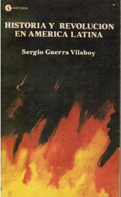 14_Guerra-Villaboy_Historia y Revolucion_CoverScan