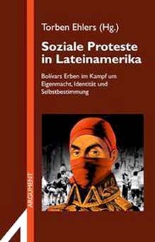 Torben Ehlers: Soziale Proteste in Lateinamerika - Foto: Buch-Cover