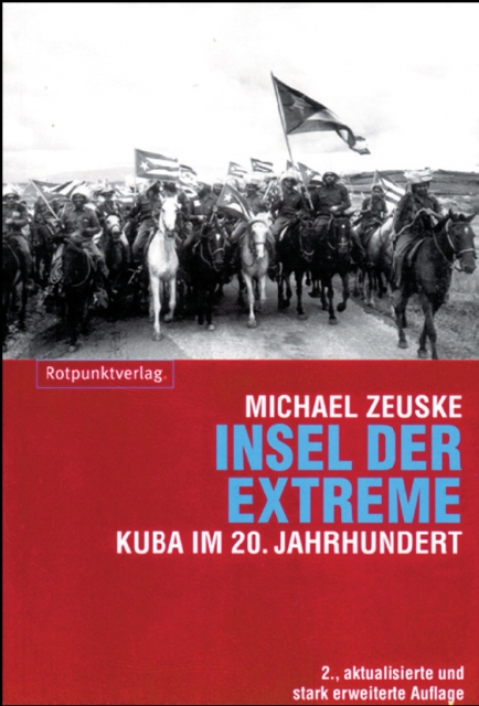 Michael Zeuske: Insel der Extreme
