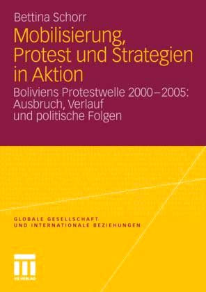 Bettina Schorr: Mobilisierung, Protest und Strategien in Aktion