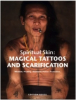 Gelesen: Krutak, Lars: Spiritual Skin