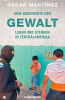 Gelesen: Martínez, Óscar: Eine Geschichte der Gewalt. Leben und Sterben in Zentralamerika - Foto: Screenshot