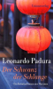 Leonardo Padura. Der Schwanz der Schlange