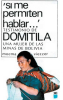 Bolivien: Domitila, Vorsitzende des Komitees der Hausfrauen in Siglo XX